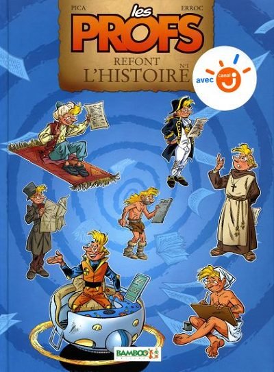 Les profs refont l'histoire Tome 1