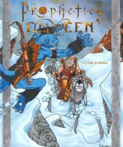 Les Prophéties Elween Tome 1