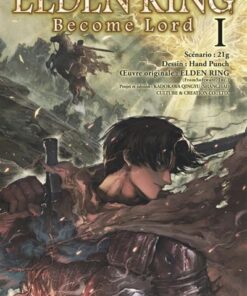 Elden ring become lord - Tome 1