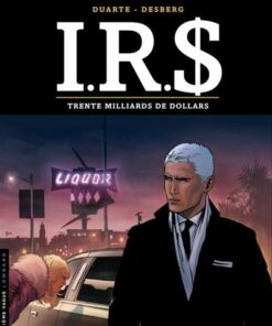 I.R.$ - Tome 25 - Trente milliards de dollars