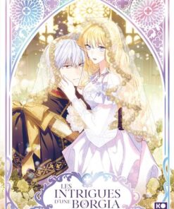 Les Intrigues d'une Borgia - tome 1