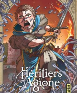 Les héritiers d'Agïone - Tome 3