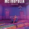 Metropolia - Tome 1 - Berlin 2099