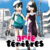 Mon amie des ténèbres T05