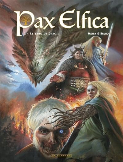 Pax Elfica - Tome 2 - Le sang du Drac