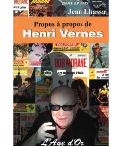 Propos à propos de Henri Vernes