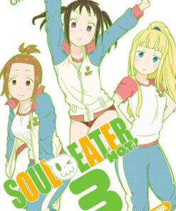 Soul Eater Not! - tome 03