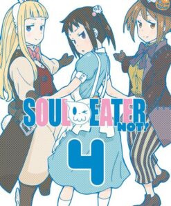 Soul Eater Not! - tome 04