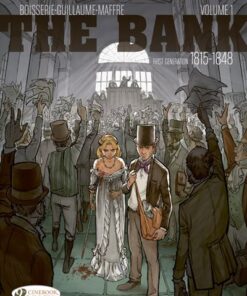 The Bank Vol. 1 - First Generation 1815-1848