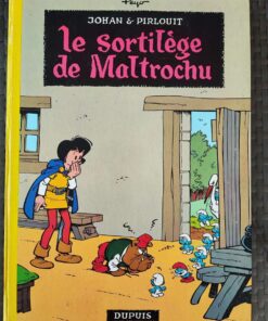 Johan et Pirlouit - T13 - Le sortilège de Maltrochu - EO