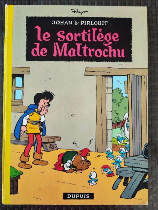 Johan et Pirlouit - T13 - Le sortilège de Maltrochu - EO