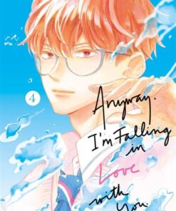 Anyway, I'm falling in love with you T04