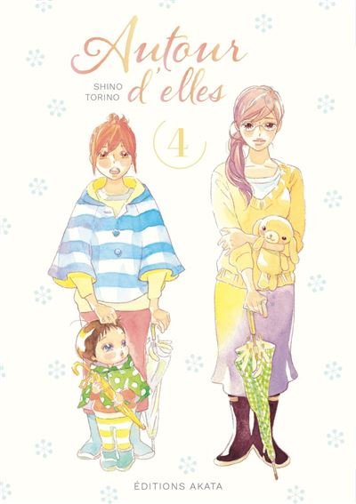 Autour d'elles - Tome 4