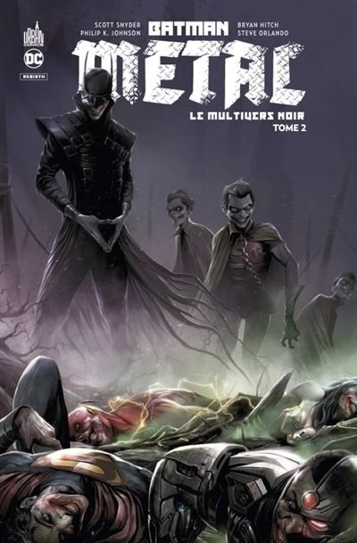 Batman Metal : Le Multivers Noir tome 2