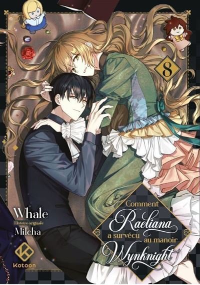 Comment Raeliana a survécu au manoir Wynknight - Tome 8