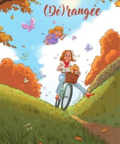 (Dé)rangée - Tome 3