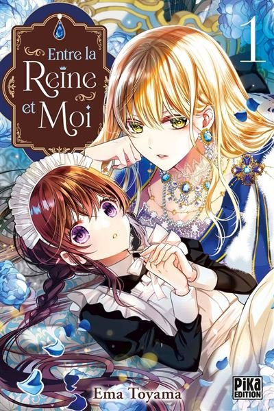Entre la reine et moi T01