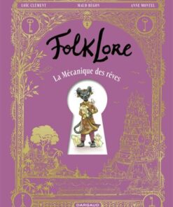 FolkLore - La Mécanique des rêves