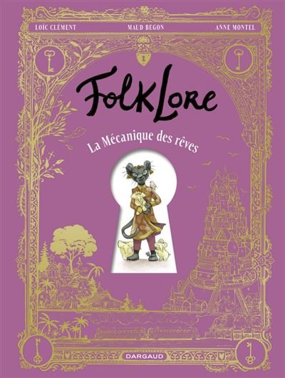 FolkLore - La Mécanique des rêves