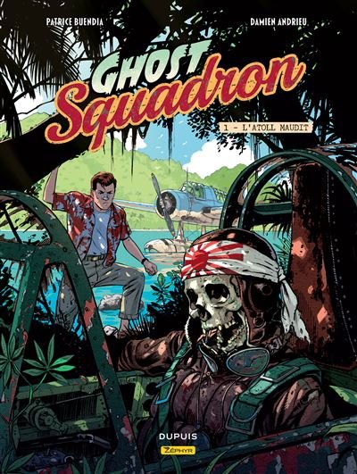 Ghost Squadron - Tome 1 - L'atoll maudit