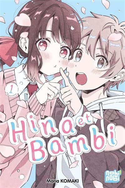 Hina et Bambi T01