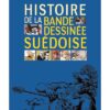 Histoire de la bande dessinée suédoise, des origines à nos jours