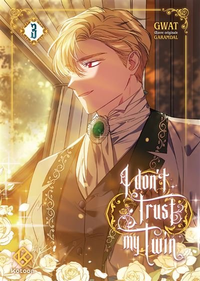 I don't trust my twin - Tome 3