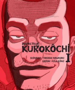 Inspecteur Kurokôchi - Tome 01