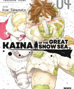 Kaina of the Great Snow Sea T04
