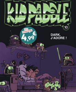 Kid Paddle - Tome 10 - Dark, j'adore