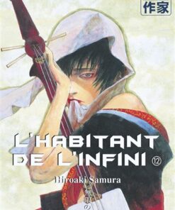 L'habitant de l'infini t12 nouvelle edition