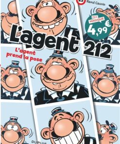 L'agent 212 - Tome 25 - L'agent prend la pose