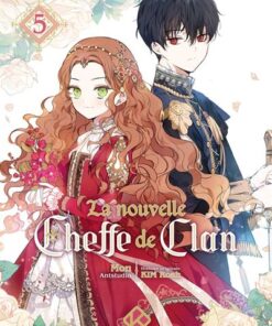 La Nouvelle Cheffe de clan - Tome 5