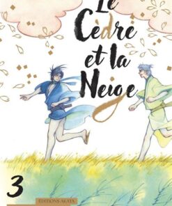 Le Cèdre et la Neige - Tome 3