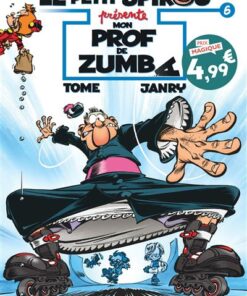 Le Petit Spirou présente... - Tome 6 - Mon prof de Zumba