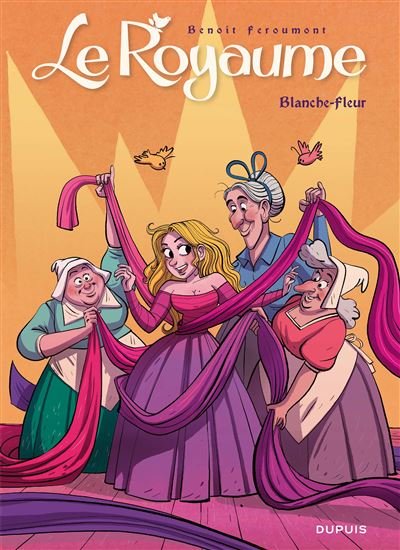Le Royaume - Tome 10 - Blanche-Fleur T2/2