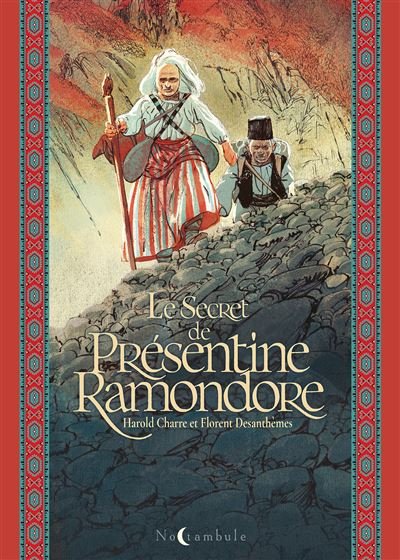 Le Secret de Présentine Ramondore