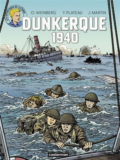 Les reportages de Lefranc - Dunkerque 1940
