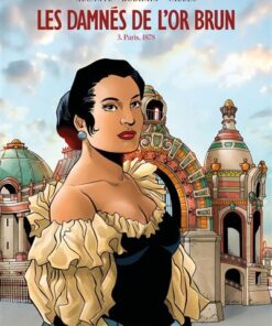 Les Damnés de l'or brun - Tome 03