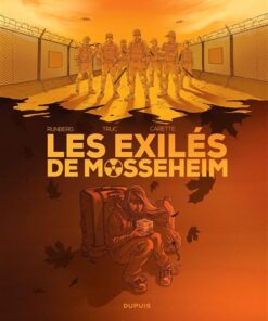 Les Exilés de Mosseheim - Tome 2 - Seul compte le silence