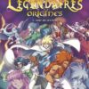 Les Légendaires - Origines T06