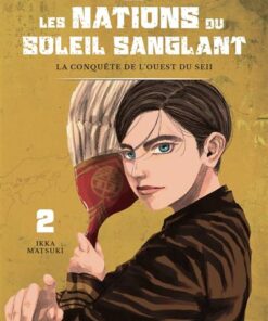 Les Nations du Soleil Sanglant - Tome 2