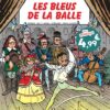 Les Tuniques Bleues - Tome 25 - Des Bleus et des bosses