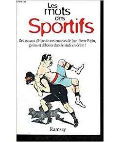Les mots des sportifs