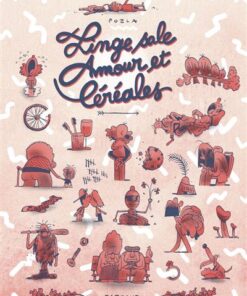 Linge sale, amour et céréales