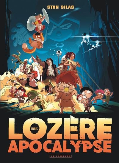 Lozère apocalypse - Tome 2 - Livre second