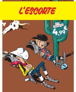 Lucky Luke - Tome 28 - L Escorte