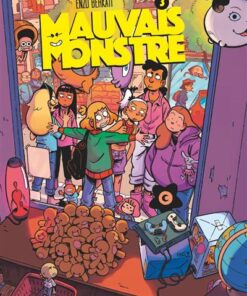 Mauvais Monstre - Tome 03