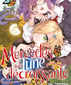 Mercedes de la Lune Décroissante - Tome 02