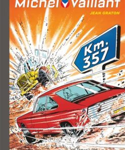 Michel Vaillant - Tome 16 - Km 357